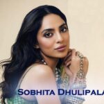 Sobhita Dhulipala
